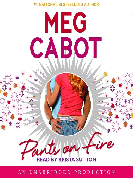 Title details for Pants on Fire by Meg Cabot - Available